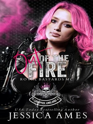 cover image of Out of the Fire